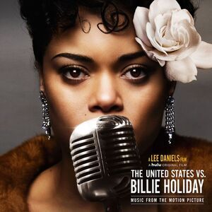 Andra Day - The United States Vs. Billie Holiday (Music From the Motion Picture)